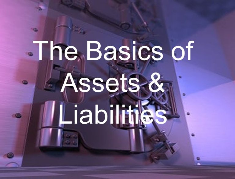 Assets and Liabilities
