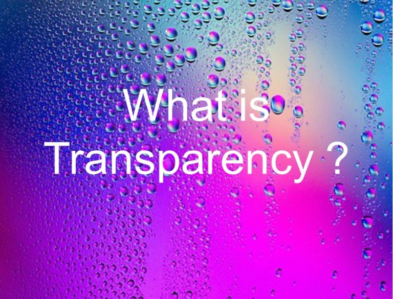 What is Transparency?