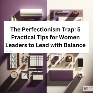 Perfectionism Trap A